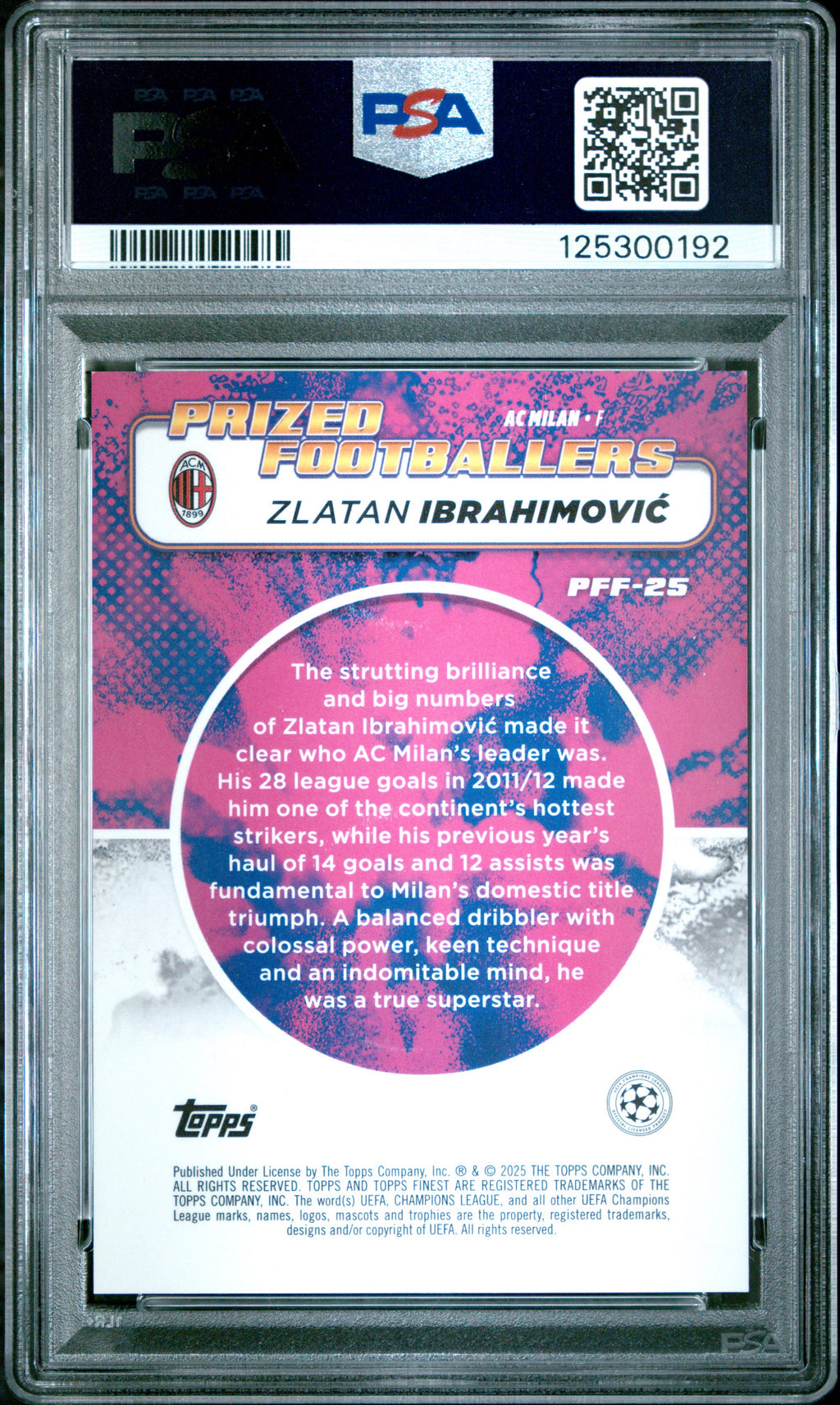 2024-25 TOPPS FINEST UEFA CLUB COMPETITIONS PRIZED FOOTBALLERS FUSION #PFF25 ZLATAN IBRAHIMOVIC PRIZED FB FUSION-YELLOW/RED